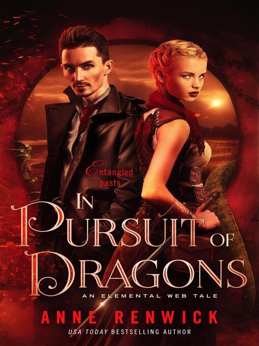 Title details for In Pursuit of Dragons by Anne Renwick - Available
